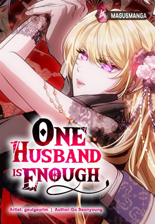 One Husband Is Enough [Magusmanga]