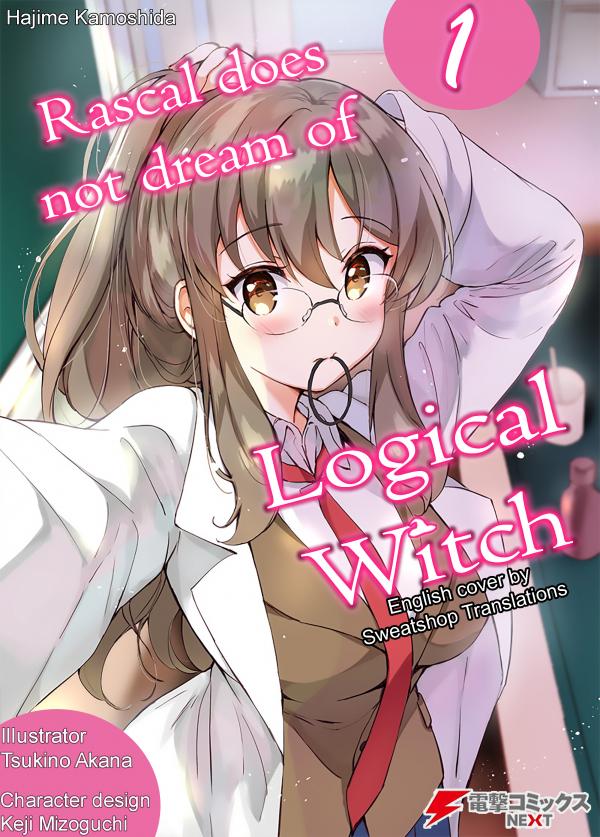 Rascal Does Not Dream of Logical Witch