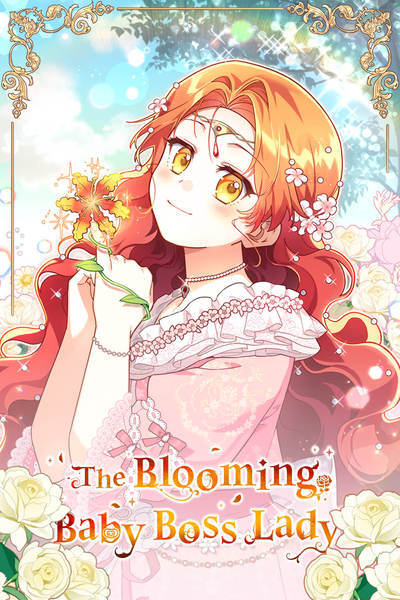 The Blooming Baby Boss Lady [Official]