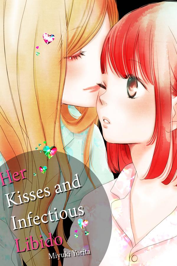 Her Kisses and Infectious Libido (Official)
