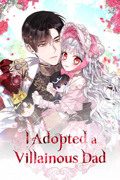 I Adopted a Villainous Dad (Official)