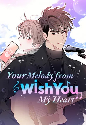 Wish You: Your Melody from My Heart