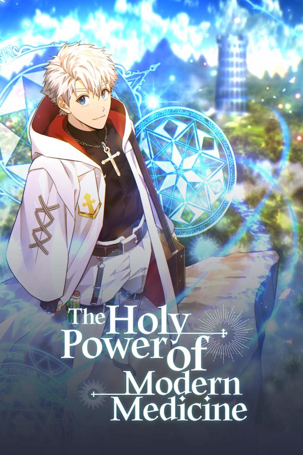 The Holy Power of Modern Medicine [Official]
