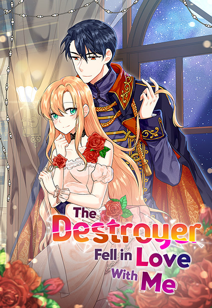The Destroyer Fell in Love with Me